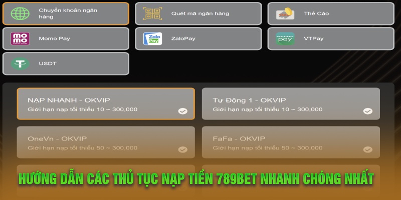 Hướng dẫn các thủ tục nạp tiền 789Bet nhanh chóng nhất